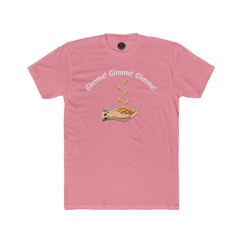 Gimme Gimme Coin Show - Slot Strategies Tee