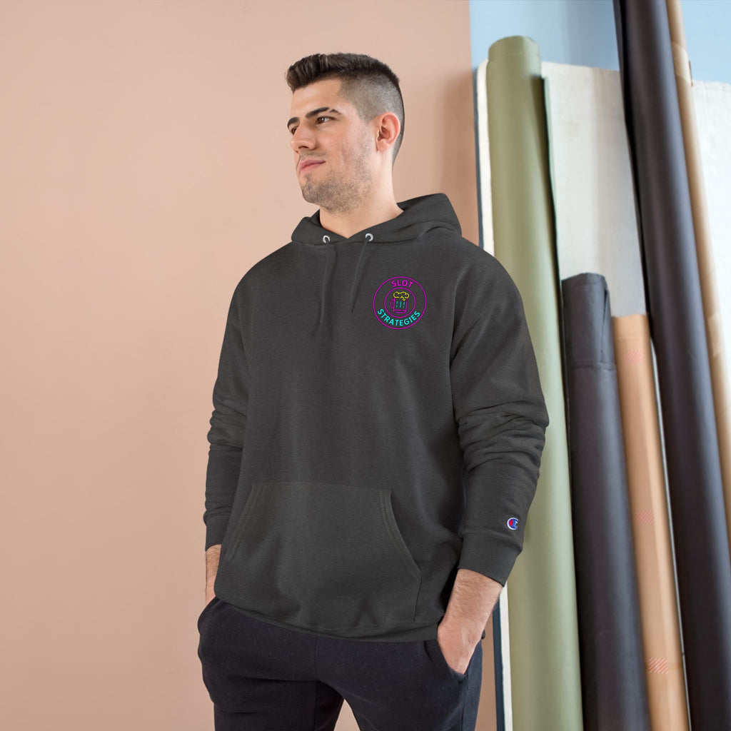 Champion Slot Strategies Hoodie - Business In The Front, Party In The Back!