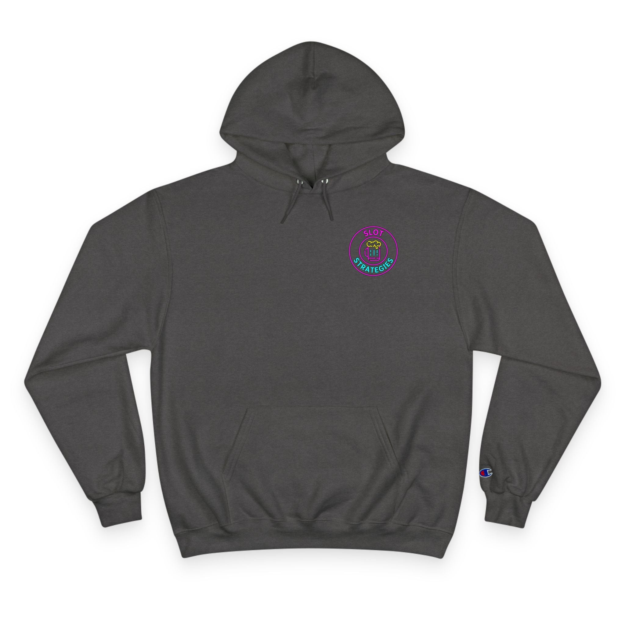 Champion Slot Strategies Hoodie - Business In The Front, Party In The Back!