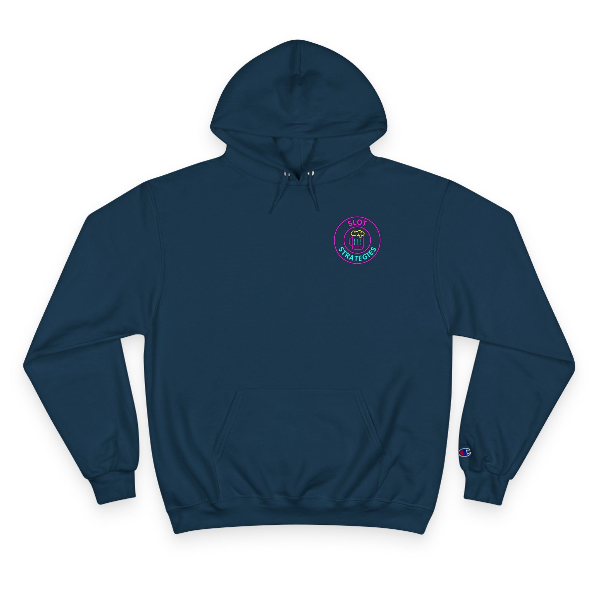 Champion Slot Strategies Hoodie - Business In The Front, Party In The Back!