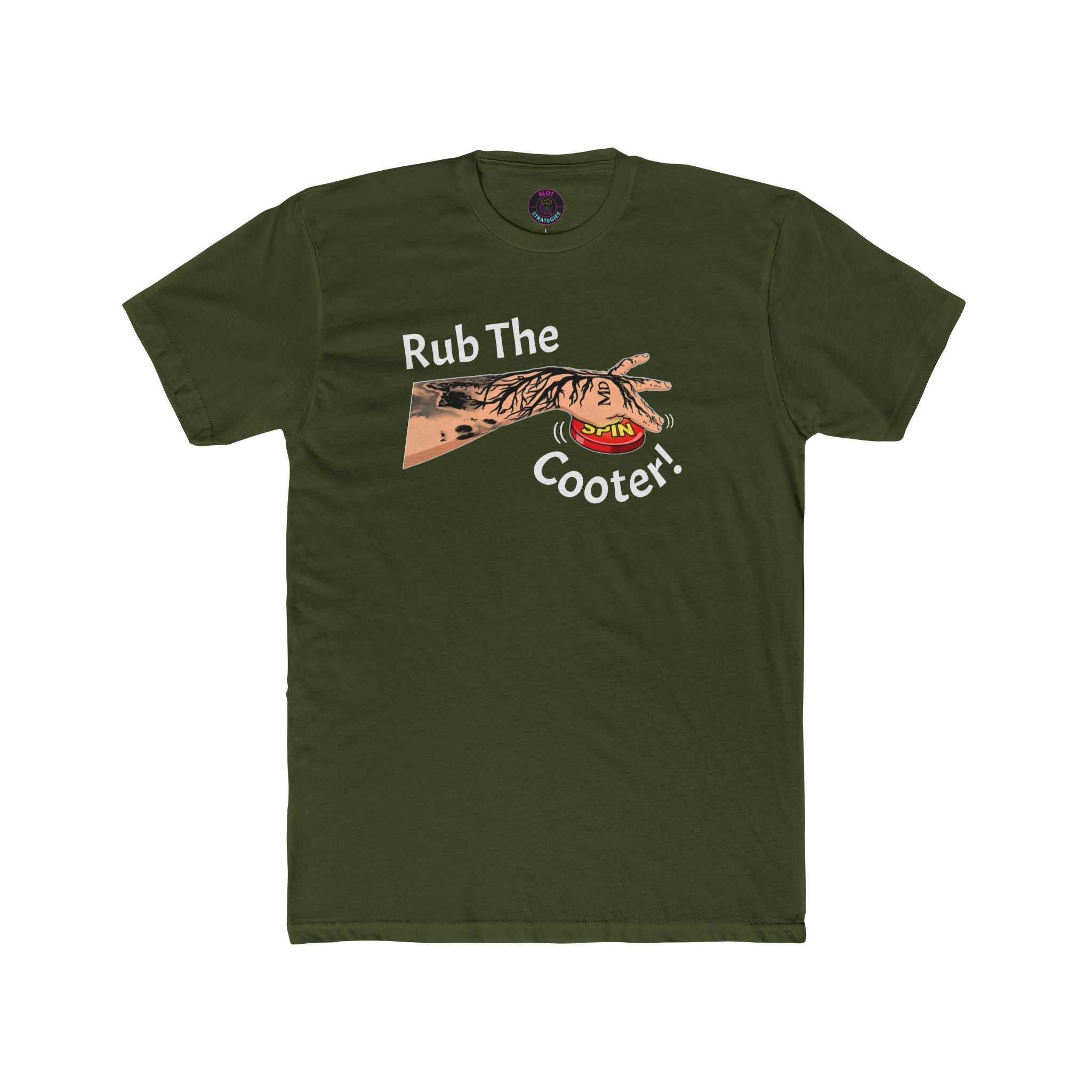 "Rub The Cooter" Last Spin! - Slot Strategies Tee