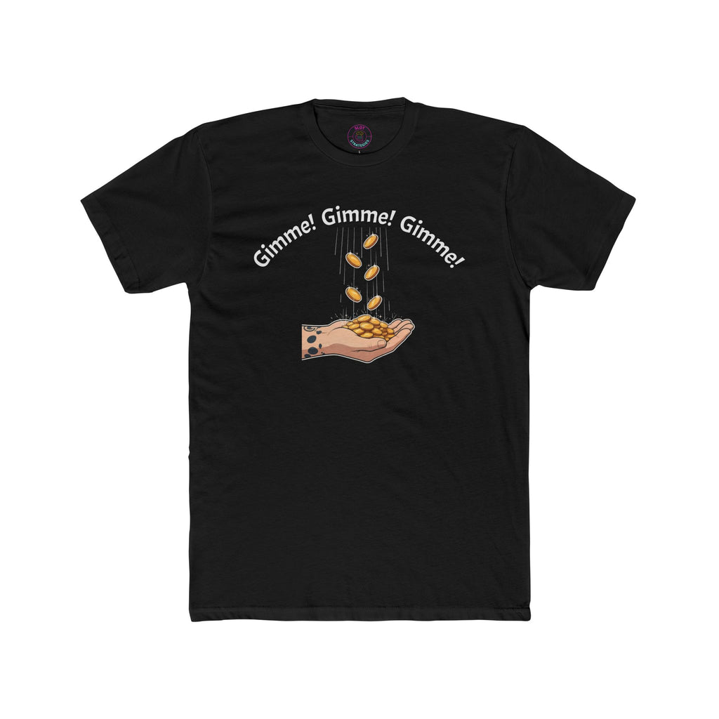 Gimme Gimme Coin Show - Slot Strategies Tee