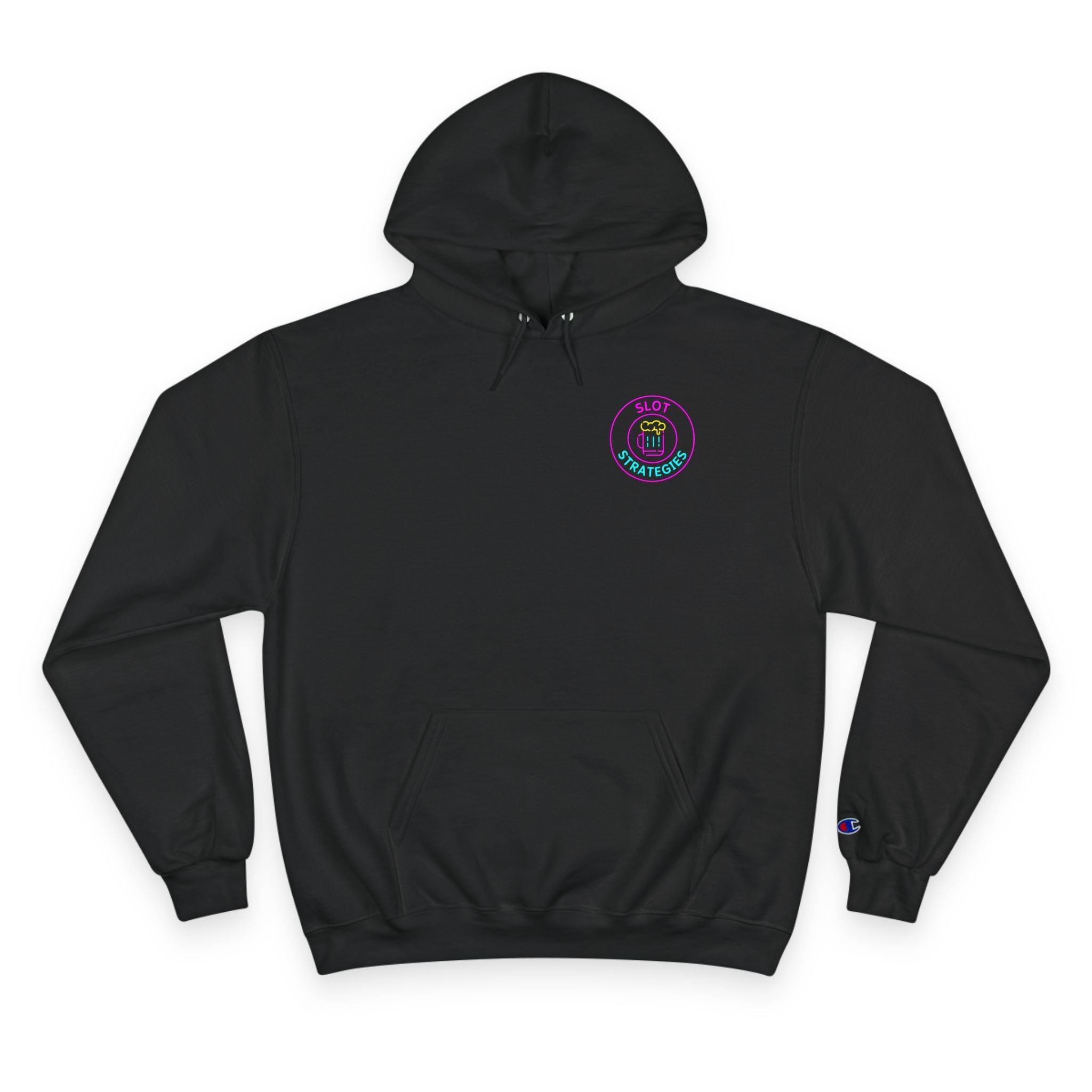 Champion Slot Strategies Hoodie - Business In The Front, Party In The Back!